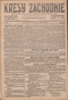 Kresy Zachodnie: pismo poświęcone obronie interes&oacute;w narodowych na zachodnich ziemiach Polski 1926.12.21 R.4 Nr293