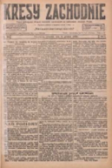 Kresy Zachodnie: pismo poświęcone obronie interes&oacute;w narodowych na zachodnich ziemiach Polski 1926.12.16 R.4 Nr289