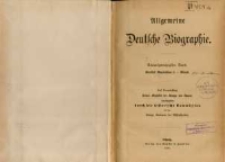 Allgemeine deutsche Biographie. Bd. 21, Kurfurst Maximilian I - Mirus. Auf Veranlassung Seiner Majestaet des K&ouml;nigs von Bayern ; hrsg. durch die Historische Commission bei der K&ouml;nigl. Akademie der Wissenschaften.