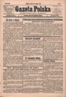 Gazeta Polska: codzienne pismo polsko-katolickie dla wszystkich stanów 1933.02.18 R.37 Nr40