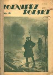 Żołnierz Polski : pismo poświęcone czynowi i doli żołnierza polskiego. R.17 1935 nr8