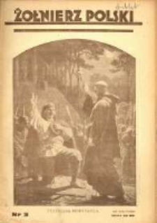 Żołnierz Polski : pismo poświęcone czynowi i doli żołnierza polskiego. R.16 1934 nr3
