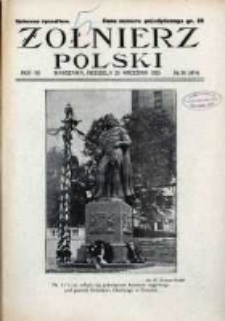 Żołnierz Polski : pismo poświęcone czynowi i doli żołnierza polskiego. R.7 1925 nr38