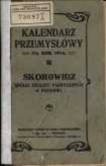Kalendarz Przemysłowy na rok 1914. Skorowidz Związku Fabrykant&oacute;w w Poznaniu.