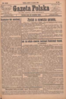 Gazeta Polska: codzienne pismo polsko-katolickie dla wszystkich stanów 1933.06.16 R.37 Nr138