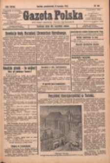 Gazeta Polska: codzienne pismo polsko-katolickie dla wszystkich stanów 1933.06.19 R.37 Nr140