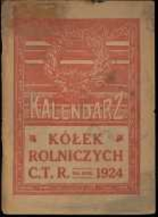 Kalendarz Kółek Rolniczych na Rok Pański 1924.