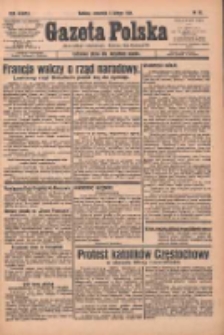 Gazeta Polska: codzienne pismo polsko-katolickie dla wszystkich stanów 1934.02.08 R.38 Nr31