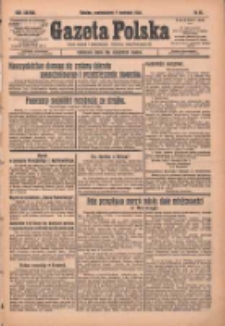 Gazeta Polska: codzienne pismo polsko-katolickie dla wszystkich stanów 1934.04.09 R.38 Nr81