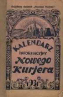 Kalendarz Informacyjny „Nowego Kuriera" na rok 1931.