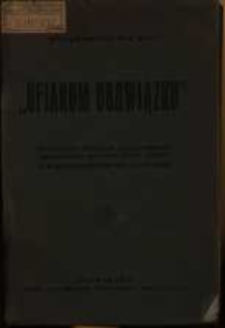 Ofiarom obowiązku : wydawnictwo poświęcone pamięci poległych funkcjonariusz&oacute;w policyjnych państwa polskiego z Kalendarzem na rok 1926.