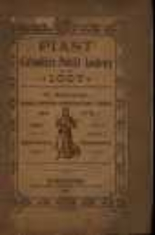 Piast: kalendarz polski ludowy na rok 1897 dla wszystkich Polaków, a szczególnie dla Wielkopolan, Pałuczan, mieszkańców Krainy i Ślązaków. R.17.