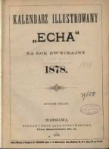 Kalendarz Illustrowany "Echa" na rok zwyczajny 1878.