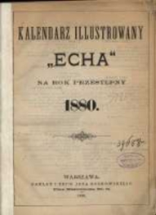 Kalendarz Illustrowany "Echa" na rok przestępny 1880.