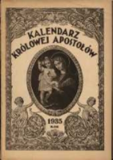 Kalendarz Kr&oacute;lowej Apostoł&oacute;w na Rok Pański 1935
