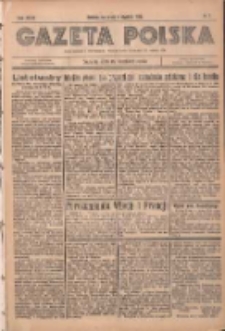 Gazeta Polska: codzienne pismo polsko-katolickie dla wszystkich stan&oacute;w 1935.01.09 R.39 Nr7