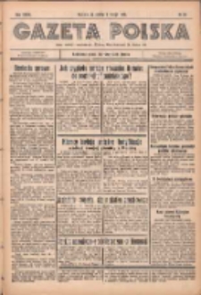 Gazeta Polska: codzienne pismo polsko-katolickie dla wszystkich stan&oacute;w 1935.02.09 R.39 Nr33