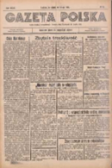 Gazeta Polska: codzienne pismo polsko-katolickie dla wszystkich stanów 1935.02.15 R.39 Nr38