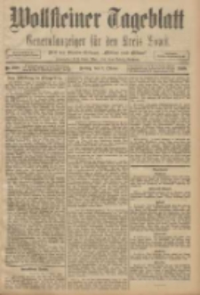 Wollsteiner Tageblatt: Generalanzeiger f&uuml;r den Kreis Bomst: mit der Gratis-Beilage: "Bl&auml;tter und Bl&uuml;ten" 1908.10.09 Nr238