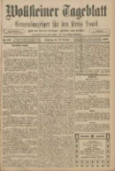 Wollsteiner Tageblatt: Generalanzeiger für den Kreis Bomst: mit der Gratis-Beilage: "Blätter und Blüten" 1908.10.20 Nr247