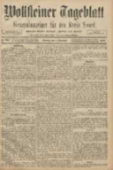 Wollsteiner Tageblatt: Generalanzeiger f&uuml;r den Kreis Bomst: mit der Gratis-Beilage: "Bl&auml;tter und Bl&uuml;ten" 1908.11.08 Nr264