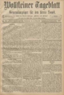 Wollsteiner Tageblatt: Generalanzeiger f&uuml;r den Kreis Bomst: mit der Gratis-Beilage: "Bl&auml;tter und Bl&uuml;ten" 1908.11.14 Nr269