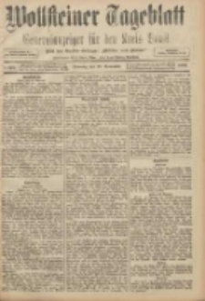 Wollsteiner Tageblatt: Generalanzeiger für den Kreis Bomst: mit der Gratis-Beilage: "Blätter und Blüten" 1908.11.22 Nr275