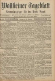 Wollsteiner Tageblatt: Generalanzeiger f&uuml;r den Kreis Bomst: mit der Gratis-Beilage: "Bl&auml;tter und Bl&uuml;ten" 1908.11.29 Nr281