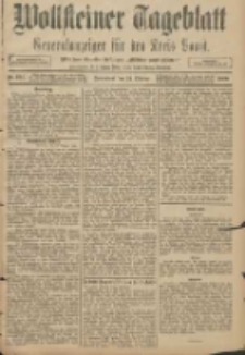 Wollsteiner Tageblatt: Generalanzeiger f&uuml;r den Kreis Bomst: mit der Gratis-Beilage: "Bl&auml;tter und Bl&uuml;ten" 1908.10.24 Nr251