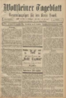 Wollsteiner Tageblatt: Generalanzeiger f&uuml;r den Kreis Bomst: mit der Gratis-Beilage: "Bl&auml;tter und Bl&uuml;ten" 1908.12.03 Nr284