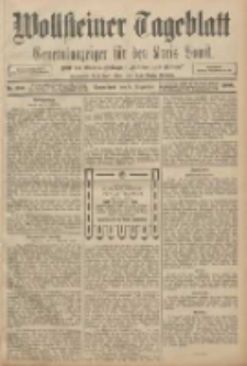 Wollsteiner Tageblatt: Generalanzeiger f&uuml;r den Kreis Bomst: mit der Gratis-Beilage: "Bl&auml;tter und Bl&uuml;ten" 1908.12.05 Nr286