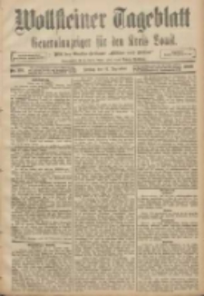Wollsteiner Tageblatt: Generalanzeiger f&uuml;r den Kreis Bomst: mit der Gratis-Beilage: "Bl&auml;tter und Bl&uuml;ten" 1908.12.11 Nr291