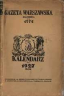 Kalendarz "Gazety Warszawskiej" na 1927 Rok.