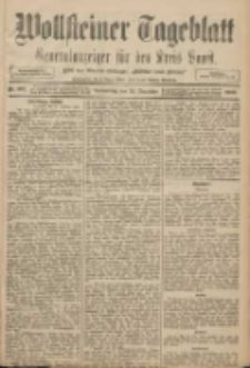Wollsteiner Tageblatt: Generalanzeiger f&uuml;r den Kreis Bomst: mit der Gratis-Beilage: "Bl&auml;tter und Bl&uuml;ten" 1908.12.24 Nr302