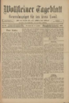 Wollsteiner Tageblatt: Generalanzeiger f&uuml;r den Kreis Bomst: mit der Gratis-Beilage: "Bl&auml;tter und Bl&uuml;ten" 1909.01.27 Nr22