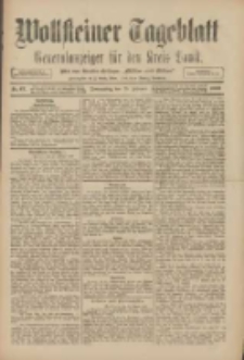 Wollsteiner Tageblatt: Generalanzeiger f&uuml;r den Kreis Bomst: mit der Gratis-Beilage: "Bl&auml;tter und Bl&uuml;ten" 1909.02.25 Nr47