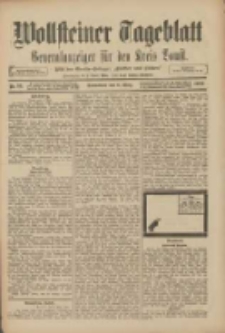 Wollsteiner Tageblatt: Generalanzeiger f&uuml;r den Kreis Bomst: mit der Gratis-Beilage: "Bl&auml;tter und Bl&uuml;ten" 1909.03.06 Nr55
