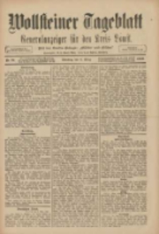 Wollsteiner Tageblatt: Generalanzeiger f&uuml;r den Kreis Bomst: mit der Gratis-Beilage: "Bl&auml;tter und Bl&uuml;ten" 1909.03.09 Nr57