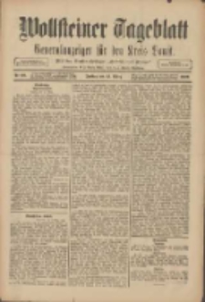 Wollsteiner Tageblatt: Generalanzeiger f&uuml;r den Kreis Bomst: mit der Gratis-Beilage: "Bl&auml;tter und Bl&uuml;ten" 1909.03.12 Nr60