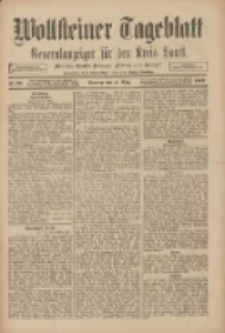 Wollsteiner Tageblatt: Generalanzeiger f&uuml;r den Kreis Bomst: mit der Gratis-Beilage: "Bl&auml;tter und Bl&uuml;ten" 1909.03.14 Nr62