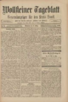 Wollsteiner Tageblatt: Generalanzeiger f&uuml;r den Kreis Bomst: mit der Gratis-Beilage: "Bl&auml;tter und Bl&uuml;ten" 1909.03.17 Nr64