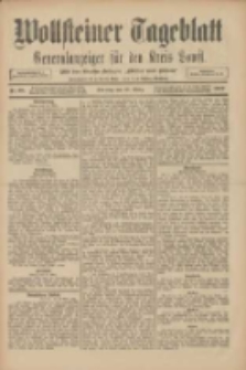 Wollsteiner Tageblatt: Generalanzeiger f&uuml;r den Kreis Bomst: mit der Gratis-Beilage: "Bl&auml;tter und Bl&uuml;ten" 1909.03.21 Nr68