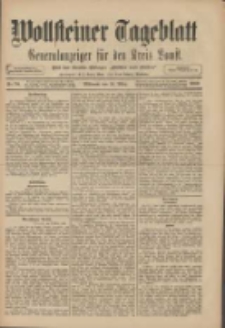 Wollsteiner Tageblatt: Generalanzeiger für den Kreis Bomst: mit der Gratis-Beilage: "Blätter und Blüten" 1909.03.24 Nr70