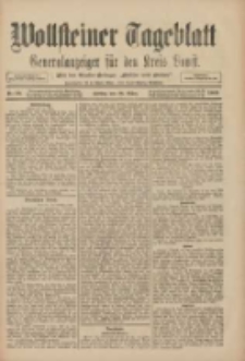 Wollsteiner Tageblatt: Generalanzeiger f&uuml;r den Kreis Bomst: mit der Gratis-Beilage: "Bl&auml;tter und Bl&uuml;ten" 1909.03.26 Nr72