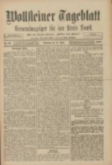Wollsteiner Tageblatt: Generalanzeiger f&uuml;r den Kreis Bomst: mit der Gratis-Beilage: "Bl&auml;tter und Bl&uuml;ten" 1909.04.18 Nr90