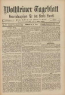 Wollsteiner Tageblatt: Generalanzeiger f&uuml;r den Kreis Bomst: mit der Gratis-Beilage: "Bl&auml;tter und Bl&uuml;ten" 1909.04.21 Nr92