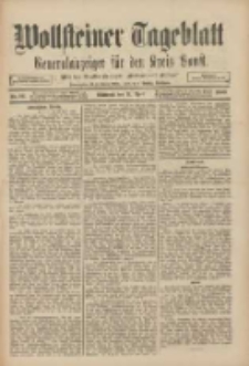Wollsteiner Tageblatt: Generalanzeiger für den Kreis Bomst: mit der Gratis-Beilage: "Blätter und Blüten" 1909.04.21 Nr92