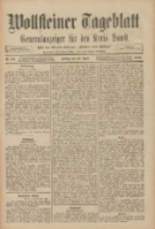 Wollsteiner Tageblatt: Generalanzeiger f&uuml;r den Kreis Bomst: mit der Gratis-Beilage: "Bl&auml;tter und Bl&uuml;ten" 1909.04.23 Nr94