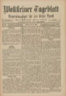 Wollsteiner Tageblatt: Generalanzeiger für den Kreis Bomst: mit der Gratis-Beilage: "Blätter und Blüten" 1909.04.27 Nr97