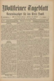 Wollsteiner Tageblatt: Generalanzeiger für den Kreis Bomst: mit der Gratis-Beilage: "Blätter und Blüten" 1909.04.28 Nr98